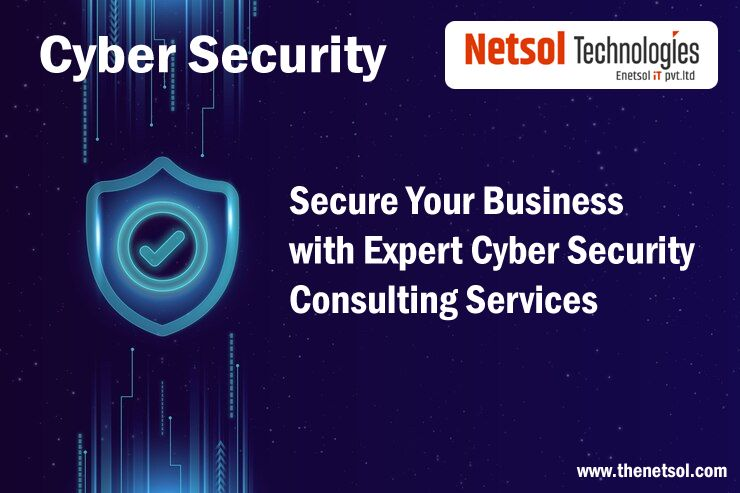 Secure Your Business with Expert Cybersecurity Consulting Services